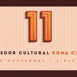 Corredor Cultural Roma-Condesa: onceava edición 2
